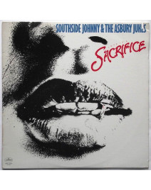 SOUTHSIDE JOHNNY & THE ASBURY JUKES - LOVE IS A SACRIFICE (USA)