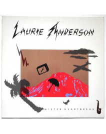 LAURIE ANDERSON - MISTER HEARTBREAK