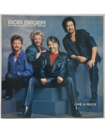 BOB SEGER & THE SILVER BULLET BAND - LIKE A ROCK