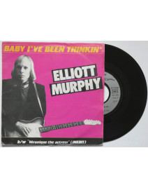 ELLIOTT MURPHY - BABY I'VE BEEN THINKIN'