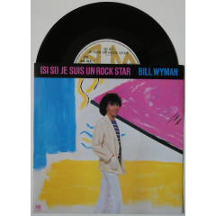 BILL WYMAN - (SI SI) JE SUIS UN ROCK STAR