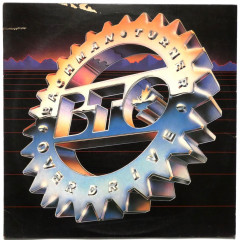 BACHMAN-TURNER OVERDRIVE - BTO (Pressage US)