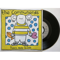THE COMMUNARDS - THERE'S MORE TO LOVE