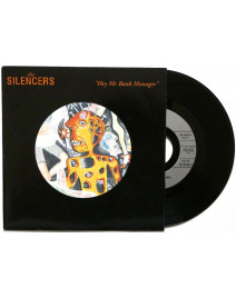 THE SILENCERS - HEY Mr BANK MANAGER