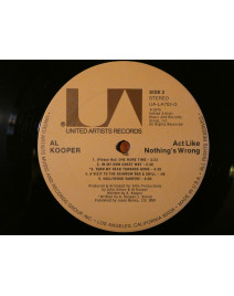 AL KOOPER - ACT LIKE NOTHING'S WRONG (Pressage US)