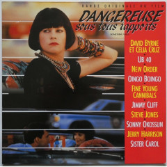 DANGEREUSE SOUS TOUS RAPPORTS - BANDE ORIGINALE DU FILM