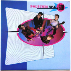 POLECATS - Polcats Are Go!