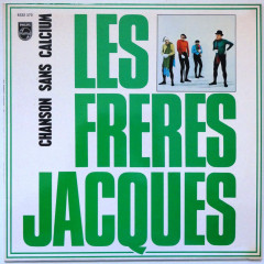 LES FRERES JACQUES - Chanson Sans Calcium...