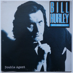 BILL HURLEY WITH JOHNNY GUITAR - Double Agent