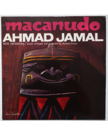 AHMAD JAMAL - MACANUDO...