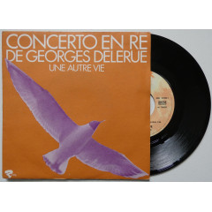GEORGES DELERUE - Concerto En Re
