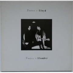 FOSTER & LLOYD - Faster & Llouder