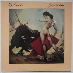 RY COODER - Borderline