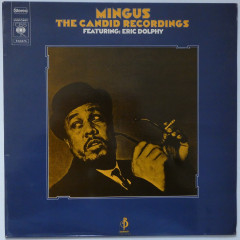 CHARLES MINGUS - The Candid Recordings...