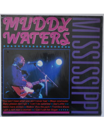 MUDDY WATERS - Mississippi