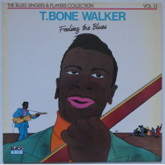T. BONE WALKER - Feeling The Blues