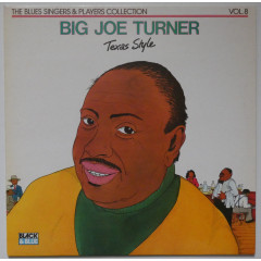BIG JOE TURNER - Texas Style