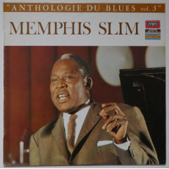 MEMPHIS SLIM - Anthologie Du Blues Vol. 3