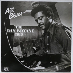 THE RAY BRYANT TRIO - All Blues