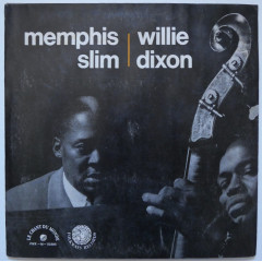 MEMPHIS SLIM and WILLIE DIXON