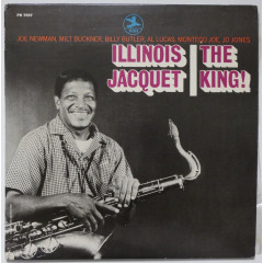 ILLINOIS JACQUET - The King! (Pressage US)