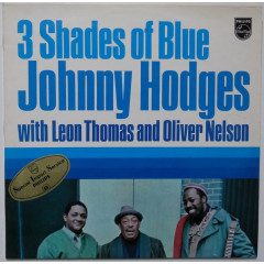 JOHNNY HODGES With Leon Thomas and Oliver...