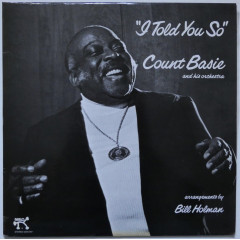 COUNT BASIE And His Orchestra - I Told You So