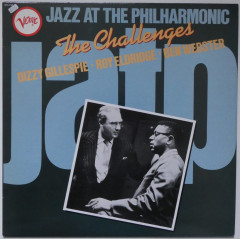 JAZZ AT THE PHILHARMONIC - Th Challenges (Dizzy...