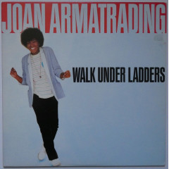 JOAN ARMATRADING - Walk Under Ladders (Pressage...