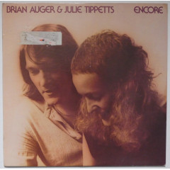 BRIAN AUGER & JULIE TIPPETTS - Encore (Pressage...