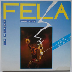 FELA ANIKULAPO KUTI & EGYPT 80 - Live In Amsterdam