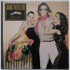 BOB WELCH - Three Hearts