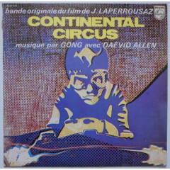 GONG avec DAEVID ALLEN - Continental Circus