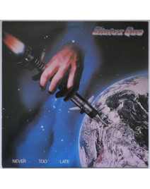 STATUS QUO - Never Too Late