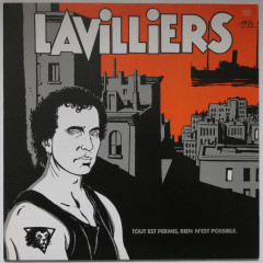BERNARD LAVILLIERS - Tout Est Permis, Rien...