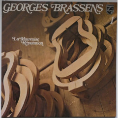 GEORGES BRASSENS - 1. La Mauvaise Réputation