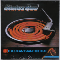 STATUS QUO - If You Can't Stand The Heat