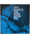 OTIS SPANN - The Blues...