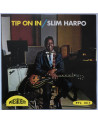SLIM HARPO - Tip On In...