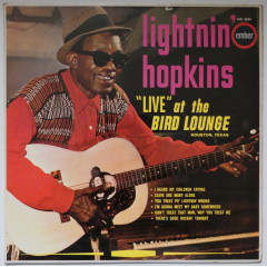 LIGHTNIN' HOPKINS - "Live" At The Bird Lounge...