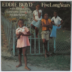 EDDIE BOYD - Five Long Years