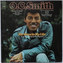 O.C. SMITH - For Once In My Life (Pressage US,...