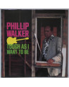 PHILLIP WALKER - Tough As I...