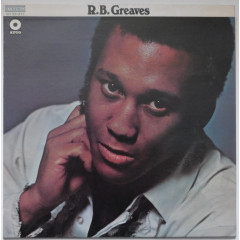 R.B. GREAVES - R.B. Greaves (Pressage US, 1969)