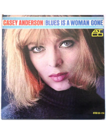 CASEY ANDERSON - Blues Is A...