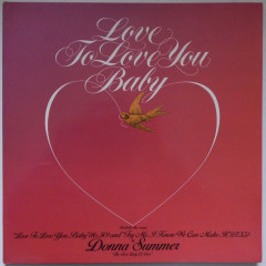 DONNA SUMMER - Love To Love You Baby
