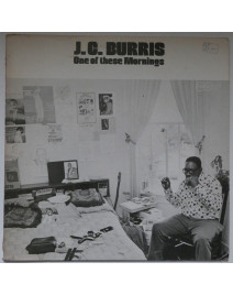 J.C. BURRIS - One Of These...