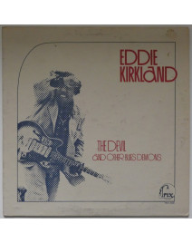 EDDIE KIRKLAND - The Devil...