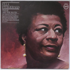 ELLA FITZGERALD - These Are The Blues