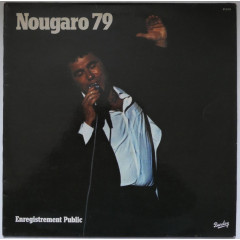 CLAUDE NOUGARO - Nougaro 79 (Enregistrement...